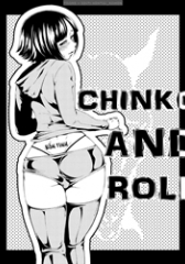 Chinko and Roll