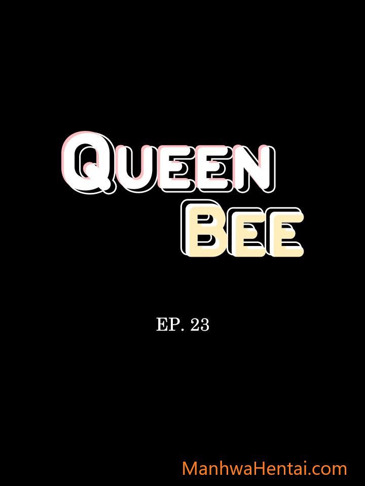 Ong Chúa (Queen Bee) Chapter 23 - Trang 4